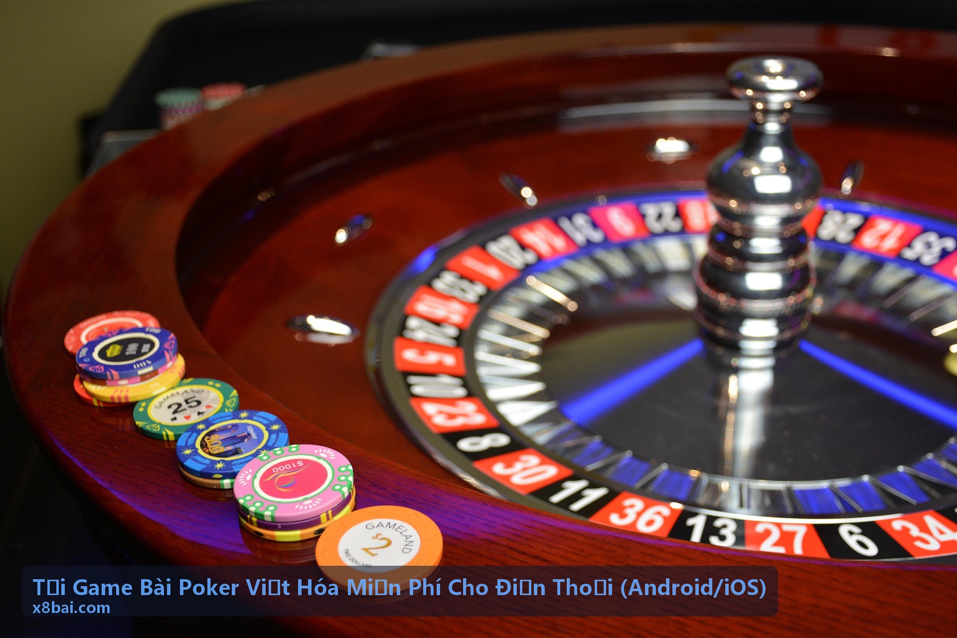 Tải Game Bài Poker Việt Hóa Miễn Phí Cho Điện Thoại Android iOS - Hướng dẫn cài đặt